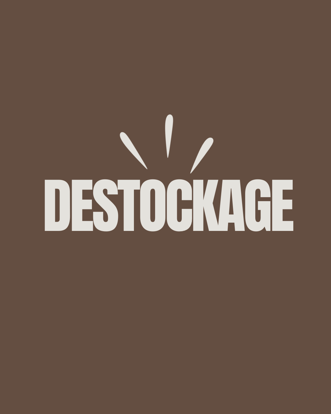 DESTOCKAGE